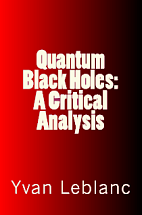 Quantum Black Holes: A Critical Analysis